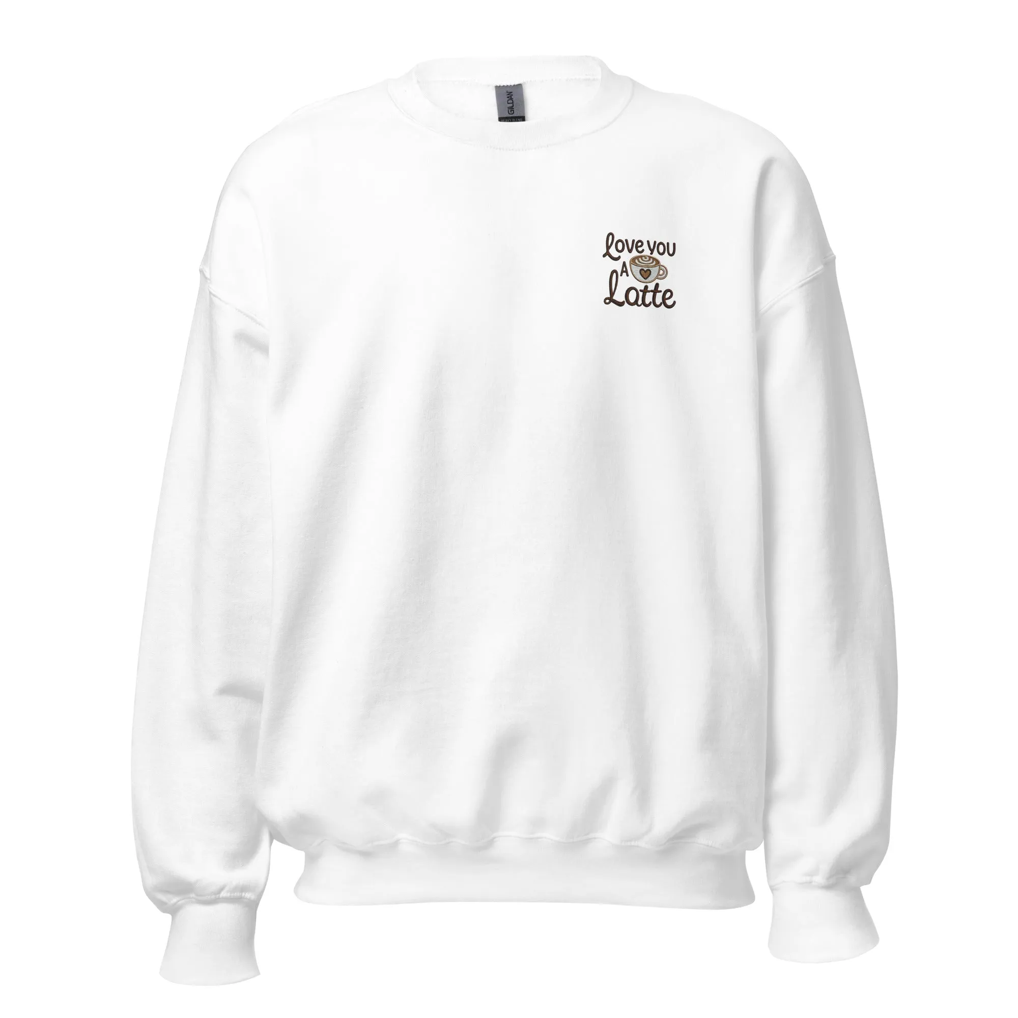 Love you a Latte - Valentine’s Day Sweatshirt - Cozy and Romantic