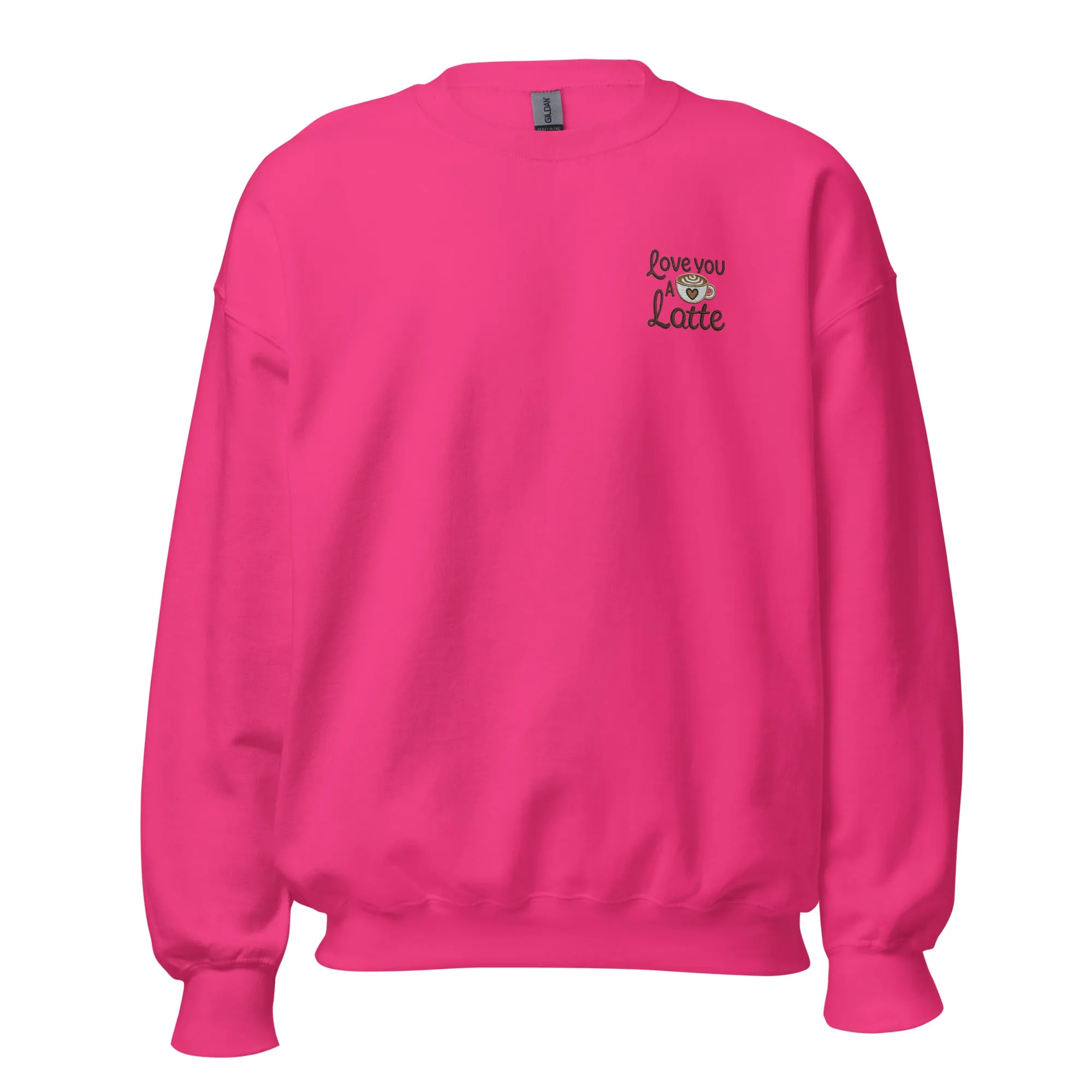 Love you a Latte - Valentine’s Day Sweatshirt - Cozy and Romantic